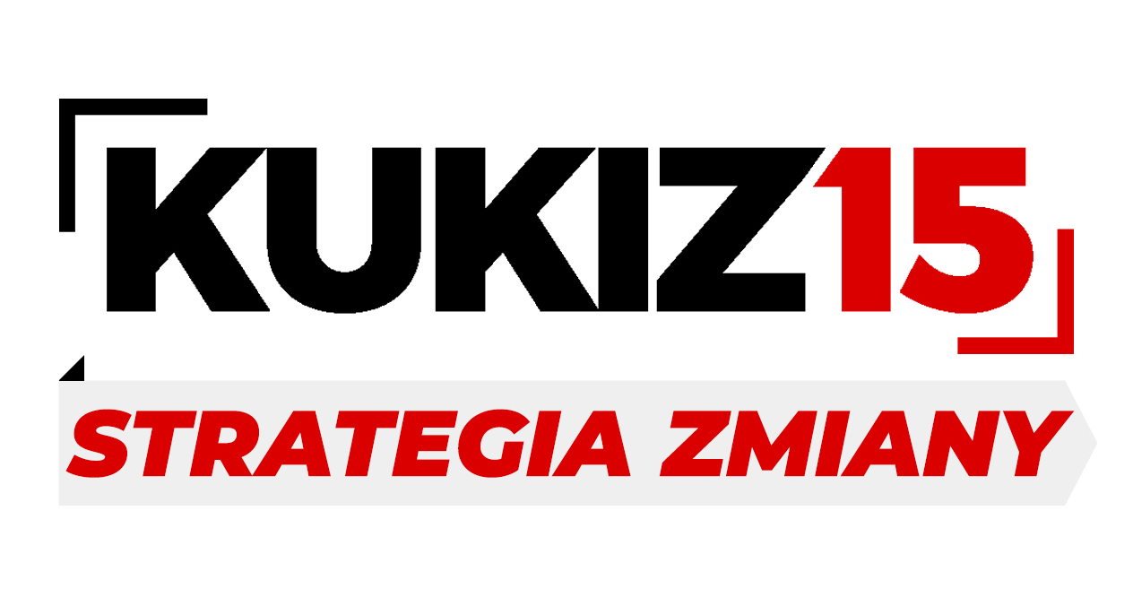 PROGRAM WYBORCZY • STRATEGIA ZMIANY KUKIZ15 • DLA POLSKI